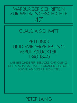 cover image of Rettung und Wiederbelebung Verunglückter, 1740-1840
